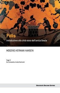 cover of the book Polis. Introduzione alla città-stato dell’antica Grecia