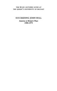 cover of the book Succeeding John Bull: America in Britain's Place 1900-1975