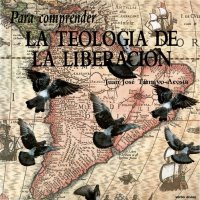 cover of the book Para comprender la teología de la liberación