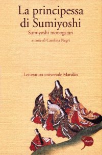 cover of the book La principessa di Sumiyoshi. Sumiyoshi monogatari