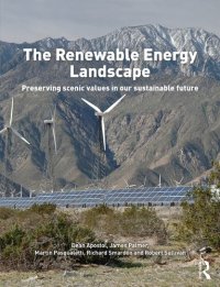 cover of the book The Renewable Energy Landscape: Preserving Scenic Values in our Sustainable Future