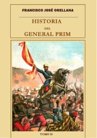 cover of the book Historia Del General Prim