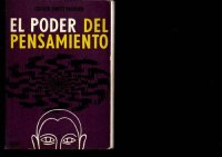 cover of the book El Poder Del Pensamiento