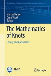 cover of the book The mathematics of knots theory and application