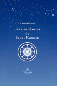 cover of the book Las Enseñanzas De Sanat Kumara