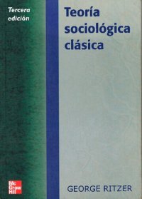 cover of the book Teoria Sociologica Clasica