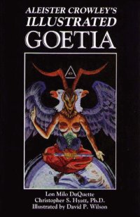 cover of the book Aleister Crowley's Illustrated Goetia: Sexual Evocation