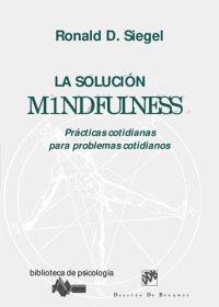 cover of the book La Solucion Mindfulness