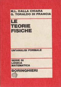 cover of the book Le Teorie fisiche. Un’analisi formale