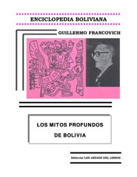 cover of the book Los mitos profundos de Bolivia