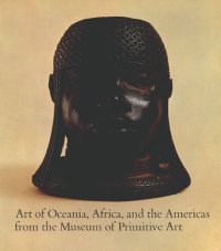 cover of the book Art Of Oceania Africa And The Americas From The Museum Of Primitive Art