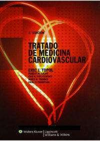 cover of the book Tratado de Medicina Cardiovascular 3a Edición