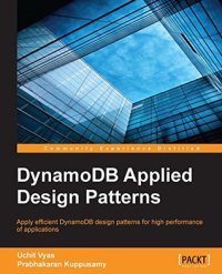 cover of the book DynamoDB applied design patterns apply efficient DynamoDB design patterns for high performance of applications