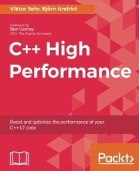 cover of the book C++ high performance: boost and optimize the performance of your C++ 17 code