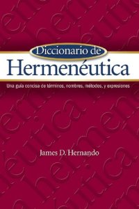 cover of the book Diccionario de Hermenéutica/ Dictionary of hermeneutics