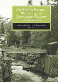 cover of the book Geochemical processes, weathering and groundwater recharge in catchments