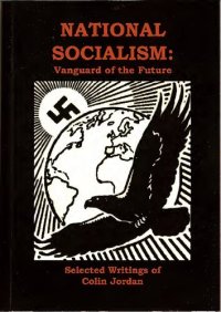 cover of the book National socialism : vanguard of the future