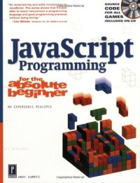 cover of the book JavaScript Programming for the Absolute Beginner