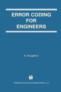 cover of the book Error Coding for Engineers