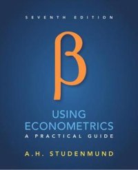 cover of the book Using econometrics: a practical guide