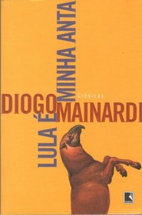 cover of the book Lula é minha anta