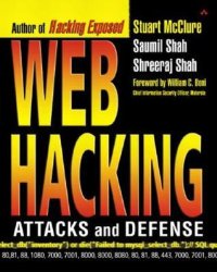 cover of the book Web hacking: attacks and defense