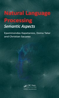 cover of the book Natural language processing: semantic aspects