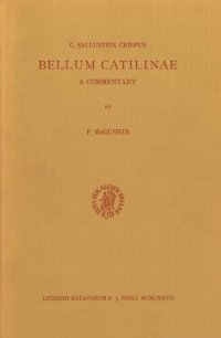 cover of the book C. Sallustius Crispus: Bellum Catilinae. A Commentary