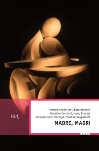 cover of the book Madre, madri