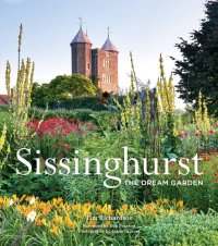 cover of the book Sissinghurst: the Dream Garden