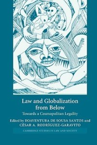 cover of the book Law and globalization from below: towards a cosmopolitan legality