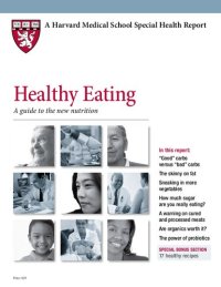 cover of the book Healthy Eating: A guide to the new nutrition