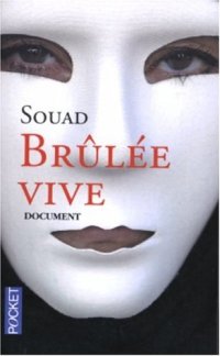 cover of the book Brûlée vive: [document]