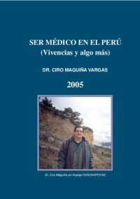 cover of the book Ser Medico En El Perú