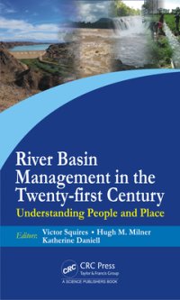 cover of the book River Basin Management in the Twenty-First Century: Understanding People and Place