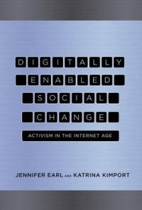 cover of the book Digitally enabled social change: activism in the Internet age