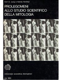 cover of the book Prolegomeni allo studio scientifico della mitologia