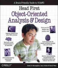 cover of the book Head First Object-Oriented Analysis and Design: a Brain Friendly Guide to Object Oriented Programming