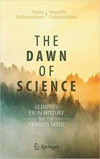 cover of the book The Dawn of Science Glimpses from History for the Curious Mind