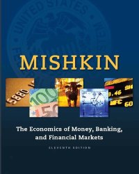 cover of the book The Economics of Money, Banking, and Financial Markets