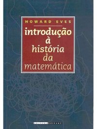 cover of the book Introdução à história da matemática