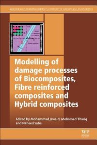 cover of the book Modelling of damage processes in biocomposites, fibre-reinforced composites and hybrid composites