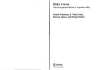 cover of the book Risky Curves: On the Empirical Failure of Expected Utility