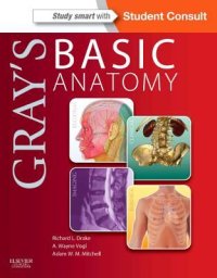 cover of the book Gray's Basic Anatomy [with Student Consult Online Access]