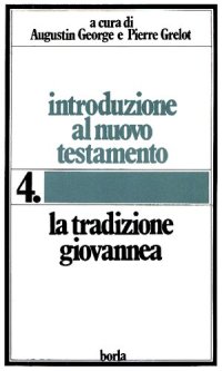 cover of the book Introduzione al Nuovo Testamento. La tradizione giovannea