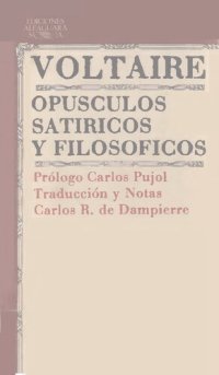 cover of the book Opusculos Satiricos Y Filosoficos