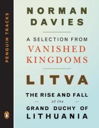 cover of the book Vanished kingdoms: the rise and fall of states and nations