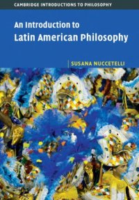 cover of the book An Introduction to Latin American Philosophy