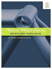 cover of the book IPhone Programming: the Big Nerd Ranch Guide