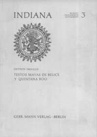 cover of the book Textos mayas de Belice y Quintana Roo. Fuentes para una Dialectología del Maya Yucateco